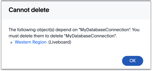 Cannot delete connection warning with list of dependent objects