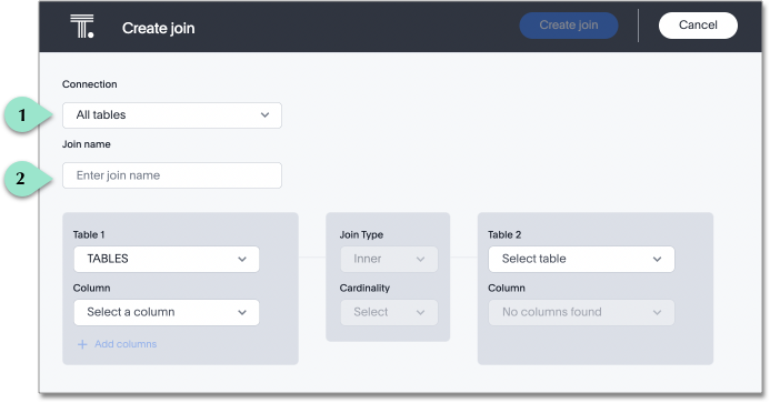 Create join page. There is a 1 next to the "Connection" dropdown. There is a 2 next to the join name.